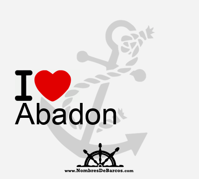 I Love Abadon