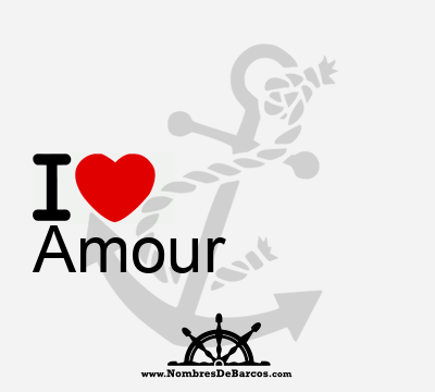 I Love Amour