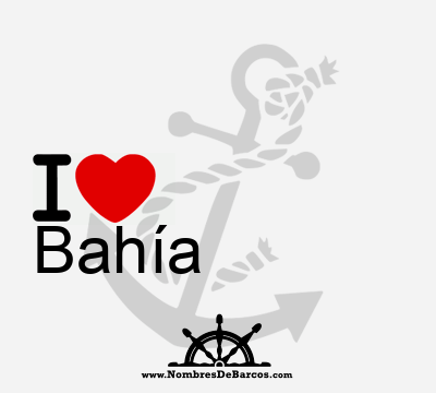 I Love Bahía