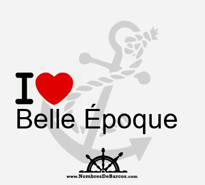 I Love Belle Époque
