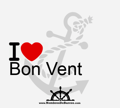 I Love Bon Vent