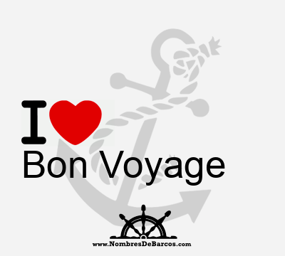 I Love Bon Voyage