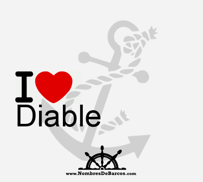 I Love Diable