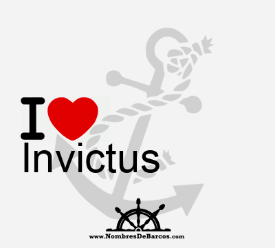 I Love Invictus