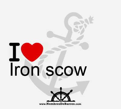 I Love Iron scow