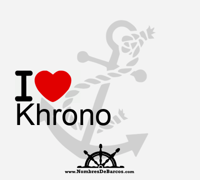 I Love Khrono