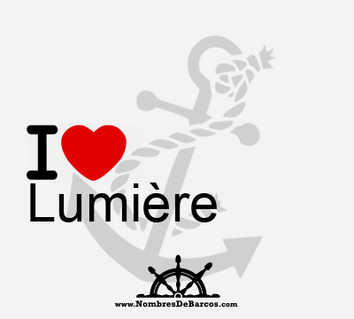 I Love Lumière