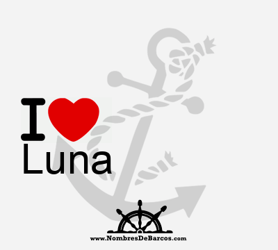 I Love Luna