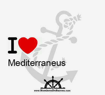 I Love Mediterraneus
