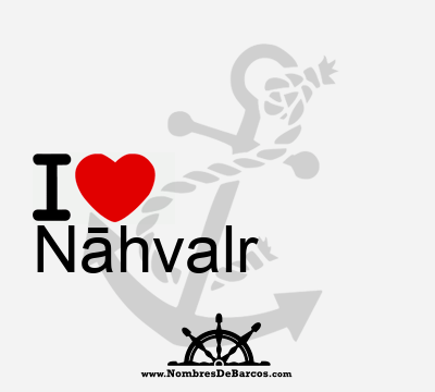 I Love Nāhvalr