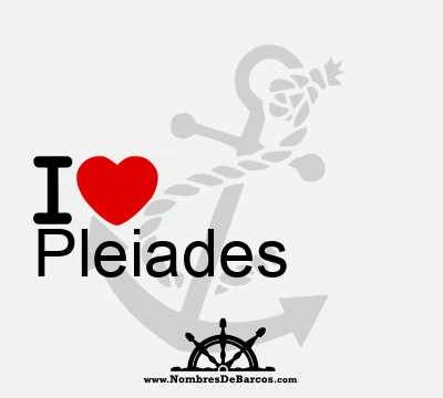I Love Pleiades