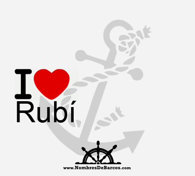 I Love Rubí