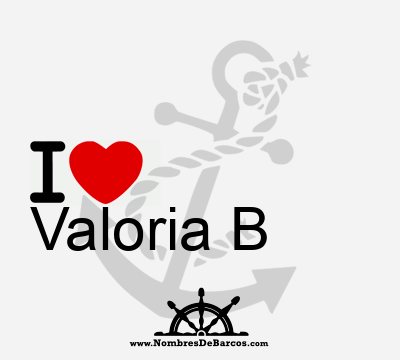 I Love Valoria B